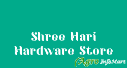 Shree Hari Hardware Store