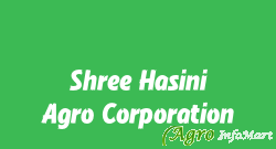 Shree Hasini Agro Corporation bangalore india