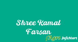 Shree Kamal Farsan