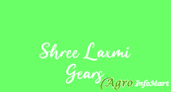 Shree Laxmi Gears