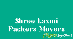 Shree Laxmi Packers Movers ahmedabad india