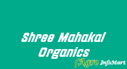 Shree Mahakal Organics