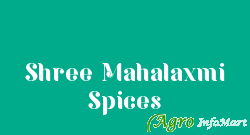 Shree Mahalaxmi Spices