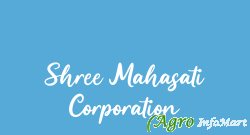 Shree Mahasati Corporation