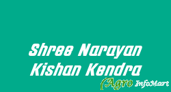 Shree Narayan Kishan Kendra