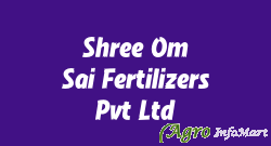 Shree Om Sai Fertilizers Pvt Ltd ankleshwar india