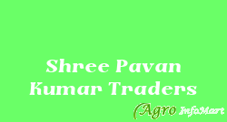 Shree Pavan Kumar Traders