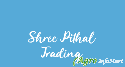 Shree Pithal Trading