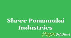 Shree Ponmaalai Industries tiruvallur india