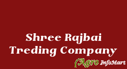 Shree Rajbai Treding Company