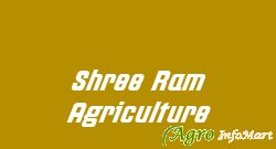 Shree Ram Agriculture