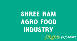 Shree Ram Agro Food Industry ahmedabad india