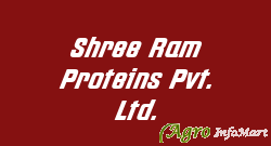 Shree Ram Proteins Pvt. Ltd.