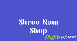 Shree Ram Shop