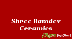 Shree Ramdev Ceramics