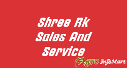 Shree Rk Sales And Service