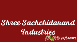 Shree Sachchidanand Industries