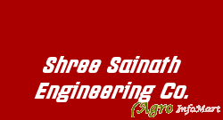 Shree Sainath Engineering Co.