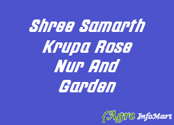 Shree Samarth Krupa Rose Nur And Garden pune india