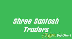Shree Santosh Traders