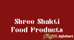 Shree Shakti Food Products surat india