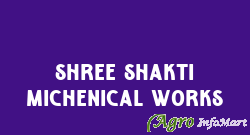 Shree Shakti Michenical Works
