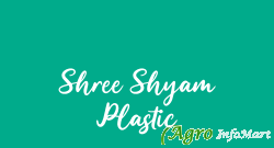 Shree Shyam Plastic jaipur india