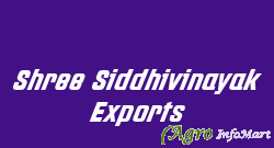 Shree Siddhivinayak Exports