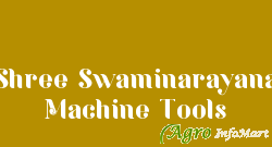 Shree Swaminarayana Machine Tools