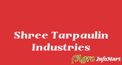 Shree Tarpaulin Industries