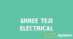 Shree Teji Electrical