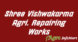 Shree Vishwakarma Agri. Repairing Works sabarkantha india