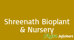 Shreenath Bioplant & Nursery