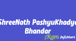 ShreeNath PashyuKhadya Bhandar