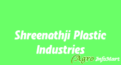 Shreenathji Plastic Industries ahmedabad india