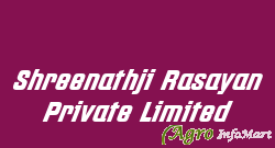 Shreenathji Rasayan Private Limited ahmedabad india