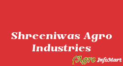 Shreeniwas Agro Industries