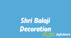 Shri Balaji Decoration delhi india