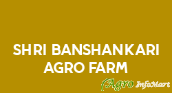 Shri Banshankari Agro Farm