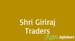 Shri Giriraj Traders indore india