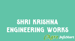 Shri Krishna Engineering Works agra india