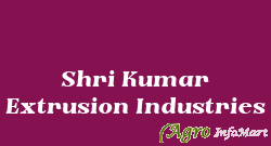 Shri Kumar Extrusion Industries tiruppur india