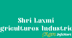 Shri Laxmi Agricultures Industries jaipur india