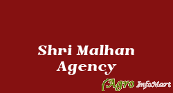 Shri Malhan Agency