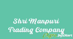 Shri Manpuri Trading Company