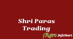 Shri Paras Trading indore india