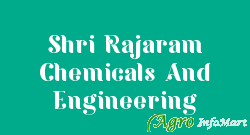 Shri Rajaram Chemicals And Engineering