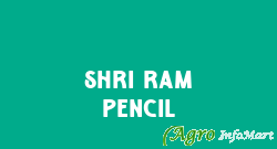 Shri Ram Pencil