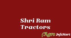 Shri Ram Tractors  