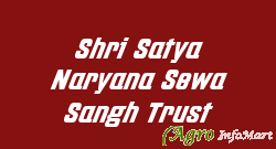 Shri Satya Naryana Sewa Sangh Trust delhi india